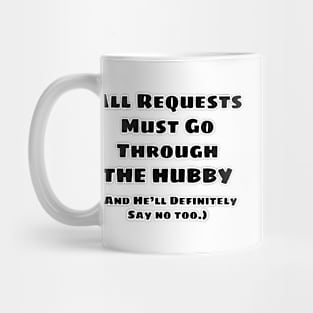 All Requests Hubby Mug